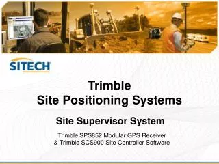 Site Supervisor System