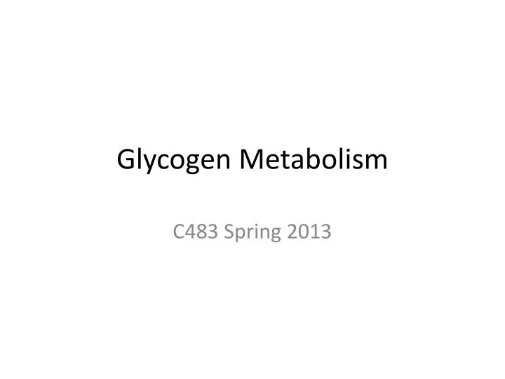 glycogen metabolism