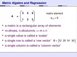Matrix Algebra and Regression