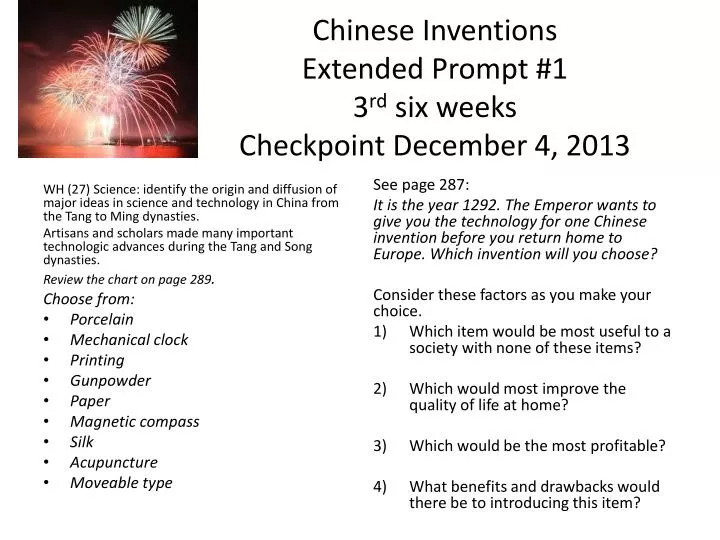chinese inventions extended prompt 1 3 rd six weeks checkpoint december 4 2013
