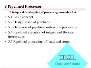 5 Pipelined Processor