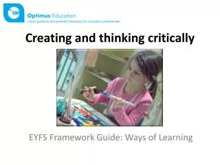 Creating and thinking critically