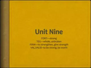 Unit Nine
