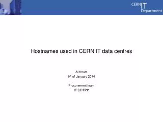 Hostnames used in CERN IT data centres