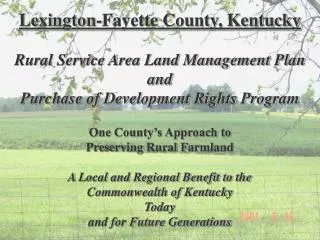 Lexington-Fayette County, Kentucky Rural Service Area Land Management Plan and