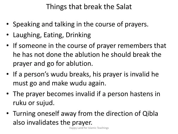 things that break the salat