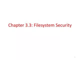 Chapter 3.3: Filesystem Security