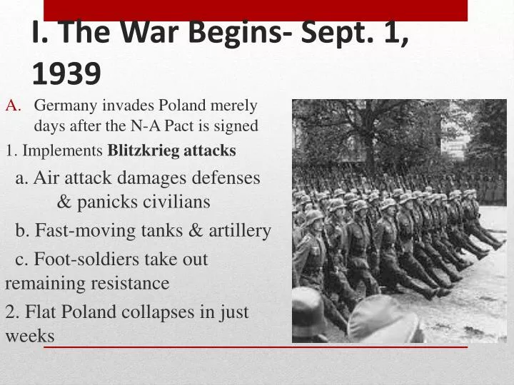 i the war begins sept 1 1939