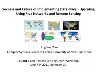 Jingfeng Xiao Complex Systems Research Center, University of New Hampshire