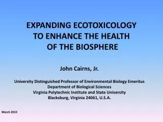 expanding ecotoxicology to enhance the health of the biosphere