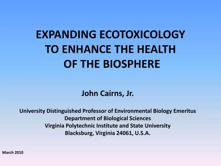 expanding ecotoxicology to enhance the health of the biosphere