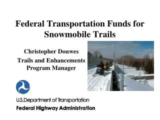 Federal Transportation Funds for Snowmobile Trails