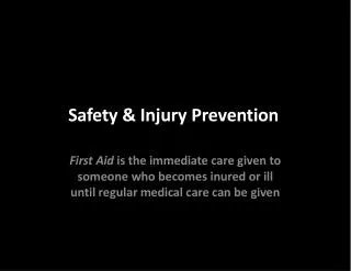 Safety &amp; Injury Prevention
