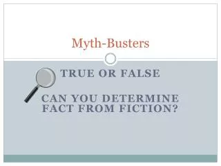 Myth-Busters