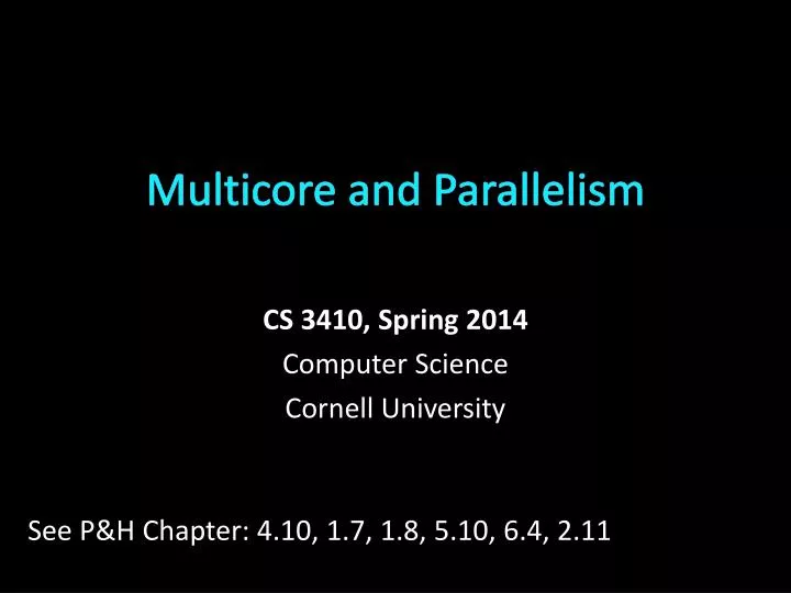 multicore and parallelism