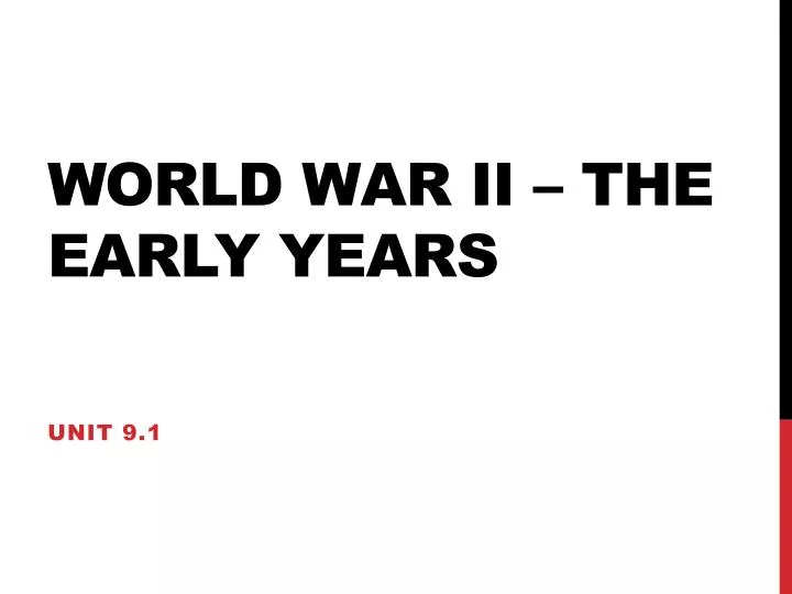 world war ii the early years