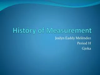 History of Measurement