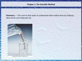 Chapter 1: The Scientific Method