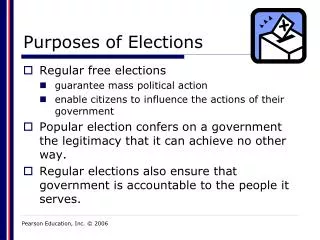 Purposes of Elections