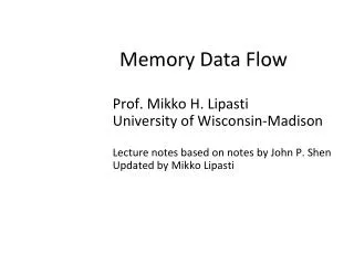 Memory Data Flow