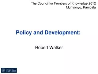 Policy and Development: A role for social security?