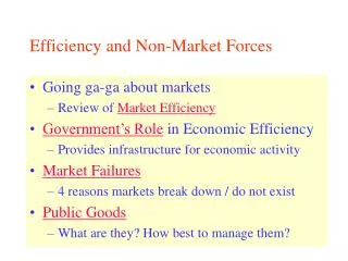 Efficiency and Non-Market Forces