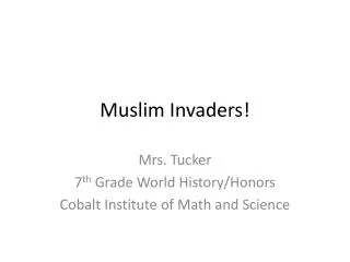 Muslim Invaders!