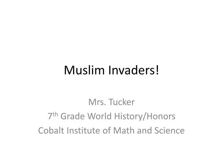muslim invaders