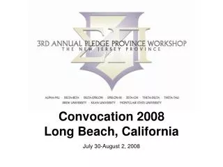 Convocation 2008 Long Beach, California
