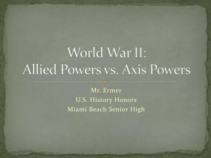 world war ii allied powers vs axis powers