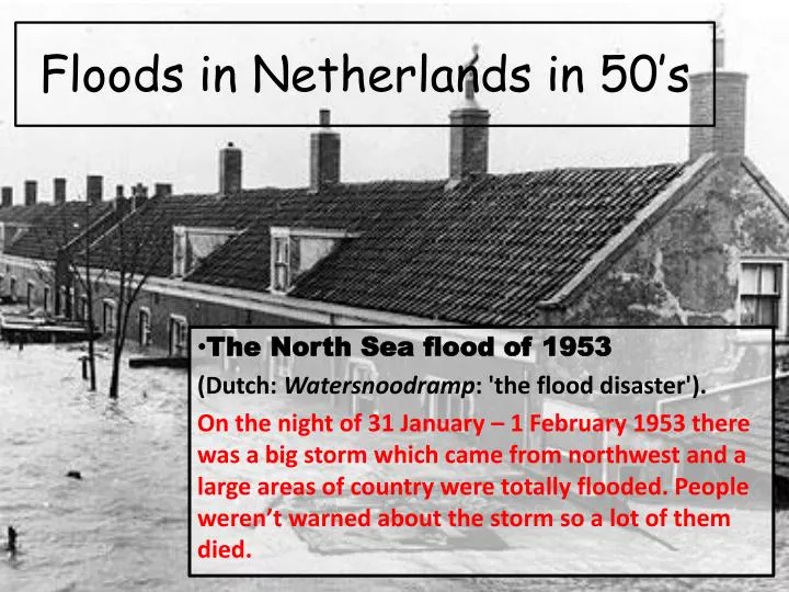 floods in netherlands in 50 s