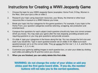 Instructions for Creating a WWII Jeopardy Game