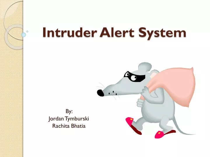 intruder alert system