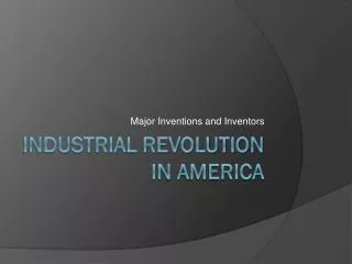 Industrial Revolution in America