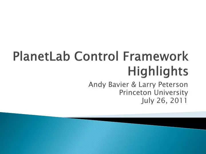 planetlab control framework highlights
