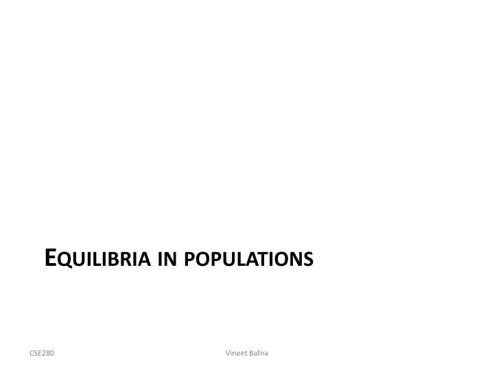 equilibria in populations