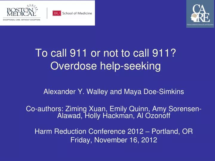 to call 911 or not to call 911 overdose help seeking
