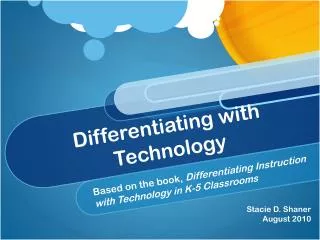 Differentiating with Technology