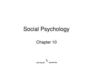 Social Psychology