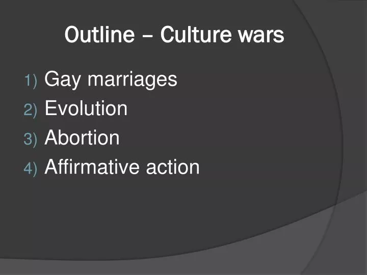 outline culture wars