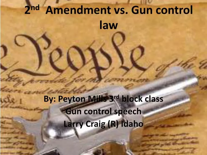 2 nd amendment vs gun control law