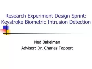 Research Experiment Design Sprint: Keystroke Biometric Intrusion Detection