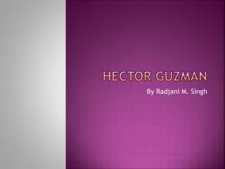 Hector Guzman
