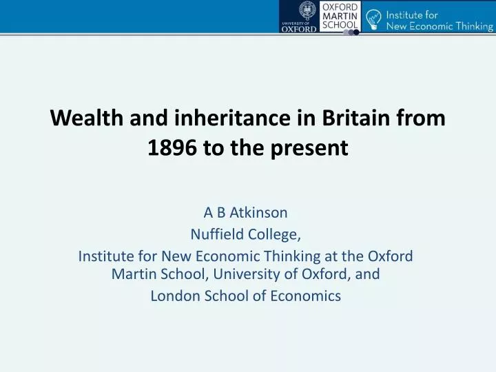 wealth and inheritance in britain from 1896 to the present