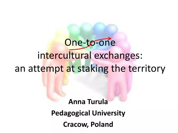 one to one intercultural exchanges an attempt at staking the territory