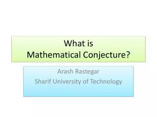 What is Mathematical Conjecture?