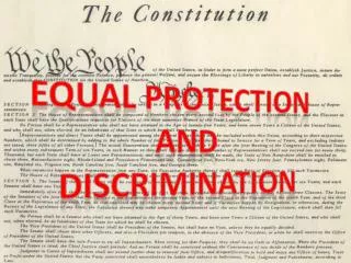 Equal protection And Discrimination