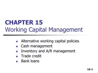CHAPTER 15 Working Capital Management