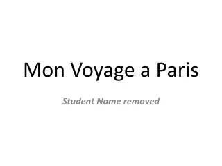 mon voyage a paris
