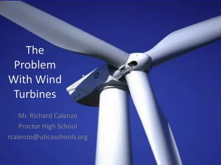 the problem with wind turbines